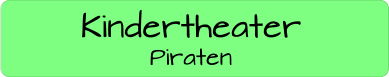 Kindertheater Piraten