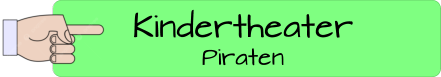 Kindertheater Piraten