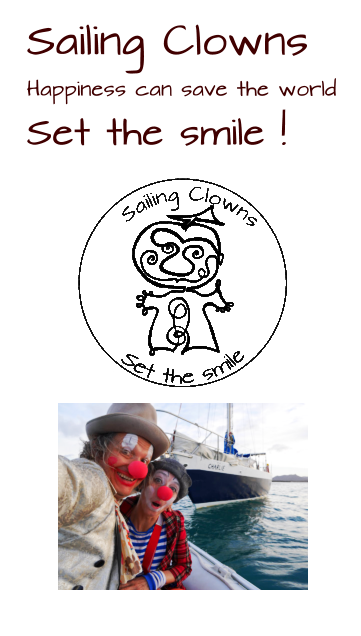 Sailing Clowns Happiness can save the world  Set the smile !
